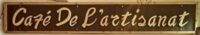 Cafe de l'artisanat